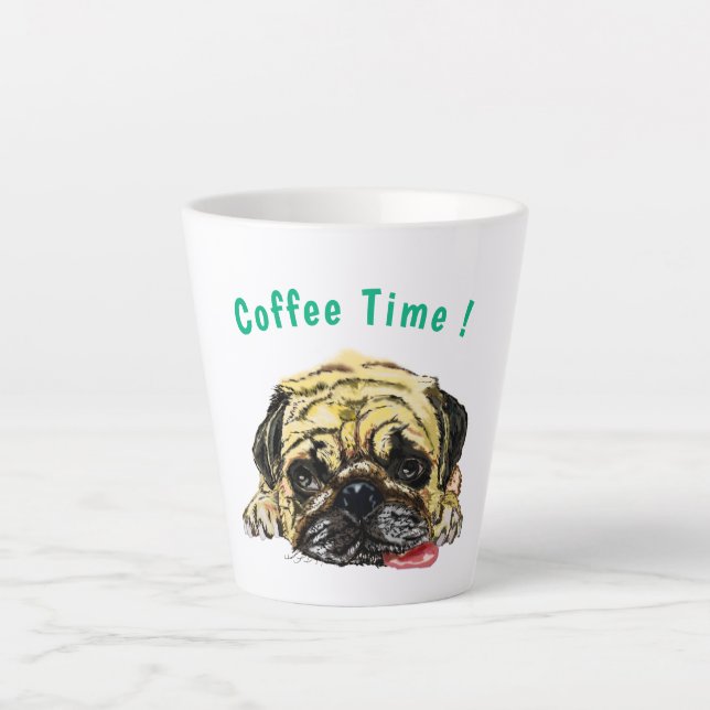 Mops Dog Funny Latte Tasse - Benutzerdefinierter T (Vorderseite)
