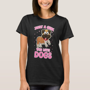 Mops Dog Girls Just a Girl Liebe Hunde T-Shirt