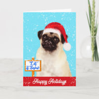 Mops Dog Lass es Schnee Weihnachtsgrüße Karte