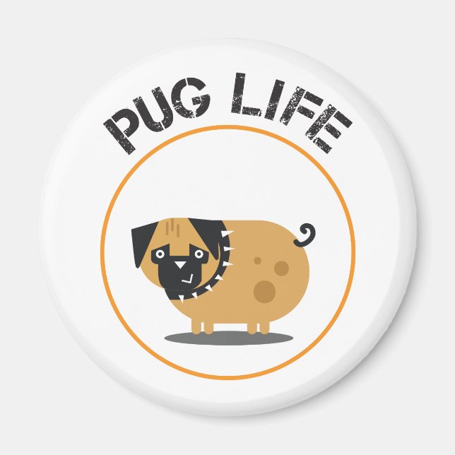 Mops Dog Life Magnet (Vorne)