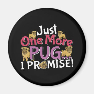 Mops Dog Lover - Noch ein Versprechen Magnet