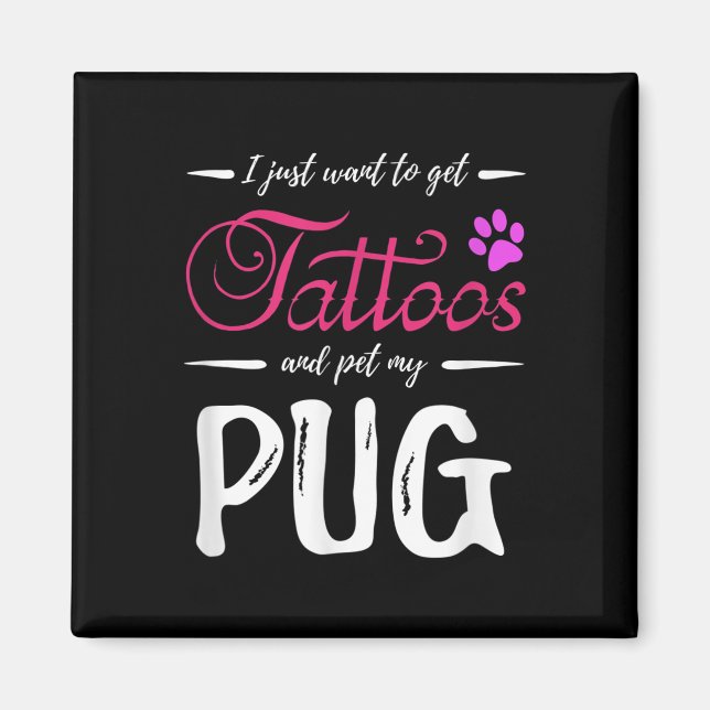 Mops Dog Lover Tattoo Funny Dog Mama Geschenk Idee Magnet (Vorne)