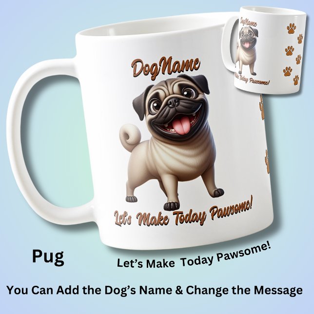 Mops, Dog-Name hinzufügen, Text ändern Kaffeetasse (Von Creator hochgeladen)