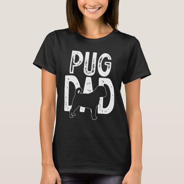 Mops Dog Niedlich Puppy Papa Vater T-Shirt (Vorderseite)
