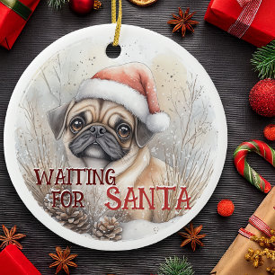 Mops Dog Weihnachten Gewartet für Santa Dog Wasser Keramik Ornament