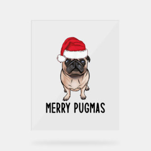 Mops Frohe Weihnachten Mops Merry Pugmas Acrylschild