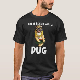 Mops Für Männer Frauen Kinder Hula Tänzer Mops 1 T-Shirt