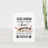 Mops Gott wusste, mein Herz braucht Liebe Hunde Li