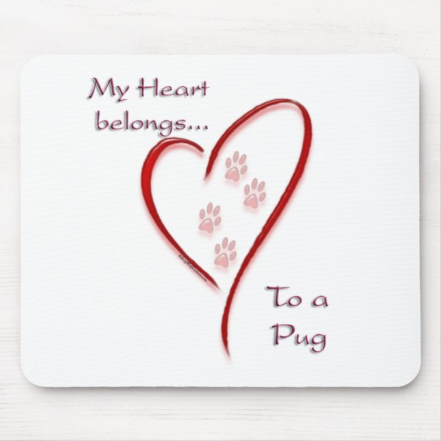 Mops Heart Belongs Mousepad (Vorne)