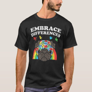 Mops Hund - Akzeptiere Unterschiede Autismus-Bewus T-Shirt