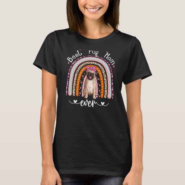 Mops Hund beste Hundemutter jemals Regenbogen Mops T-Shirt (Vorderseite)