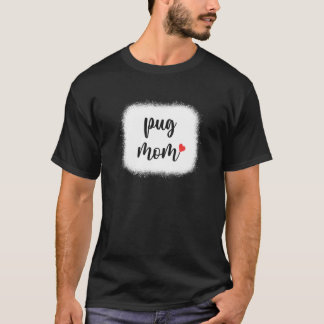 Mops Hund Mama Frauen Mops T-Shirt