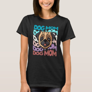 Mops Hund Mama Retro Vintager Hund Mama T-Shirt