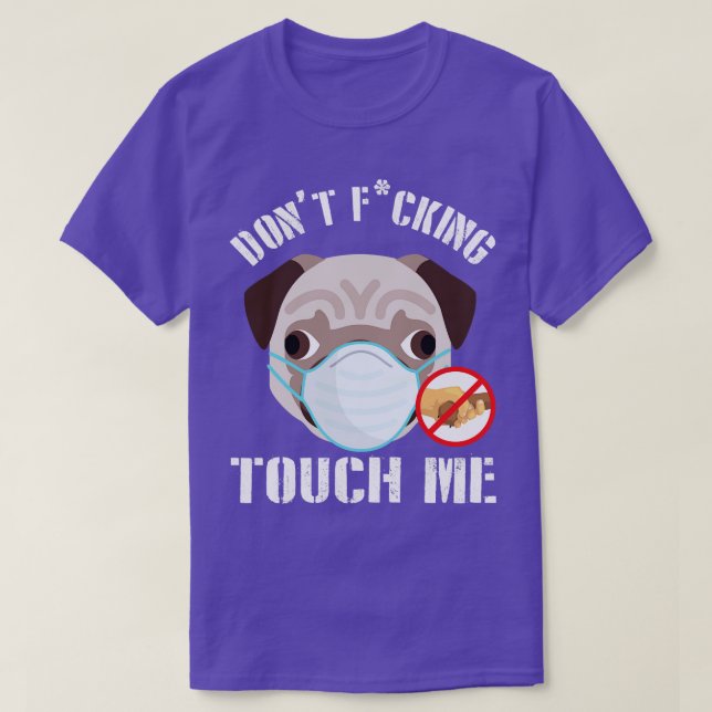Mops Hund mit Gesichtsmaske nicht keucheln mich 20 T-Shirt (Design vorne)