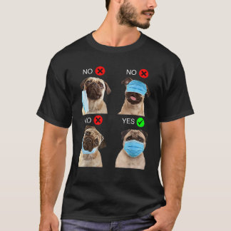 Mops Hund wie man eine Gesichtshaut Maske lustigen T-Shirt