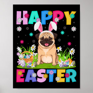 Mops-Hunde Fröhliche Ostereier-Suche Hasenohren Mo Poster