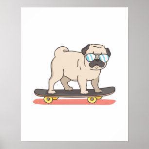 Mops Hunde Skater Skateboarden Funny Gips Poster