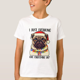 Mops I just Freeware Liebe Weihnachten Mops Liebha T-Shirt
