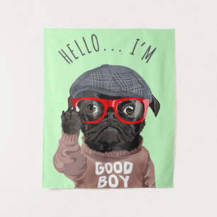 Mops Ich bin ein guter Junge, Mops Lover Geschenk, Wandteppich