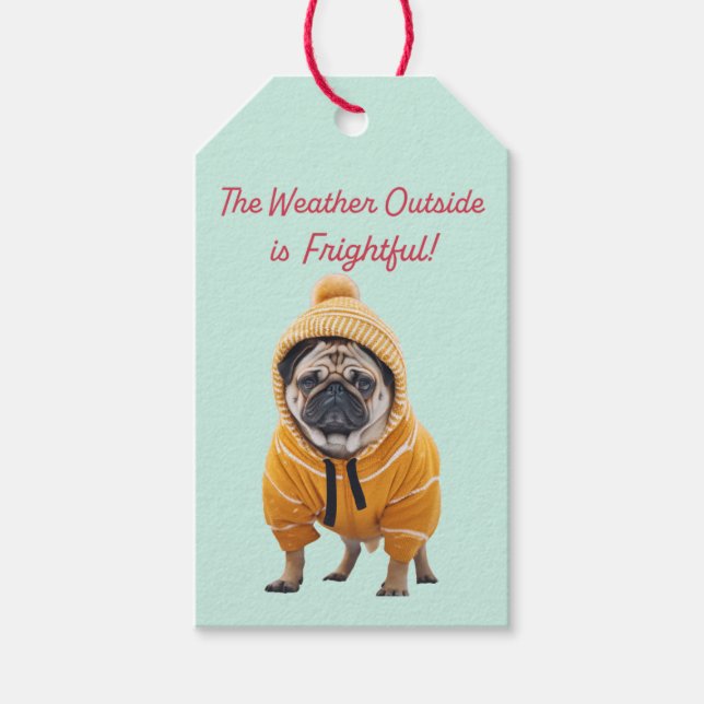 Mops in einem Tracksuit "Frightful Weather" Gesche Geschenkanhänger (Vorderseite)