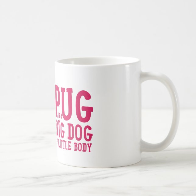 Mops ist großer Hund, kleine Tasse (Rechts)