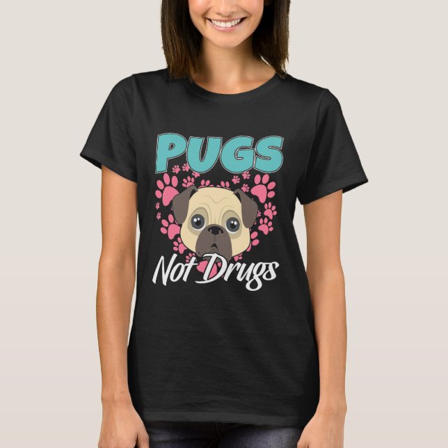 Mops keine Drogen - Mops Hunde Klassischer T - Shi T-Shirt (Vorderseite)