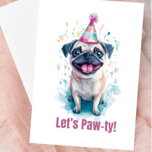 Mops "Lass’s Paw-ty!" Celebration Card Karte