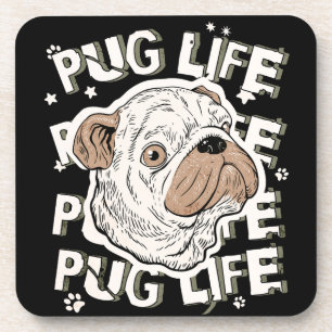 Mops Life Animal Dog Getränkeuntersetzer