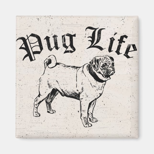 Mops Life Funny Dog Gangster Magnet (Vorne)