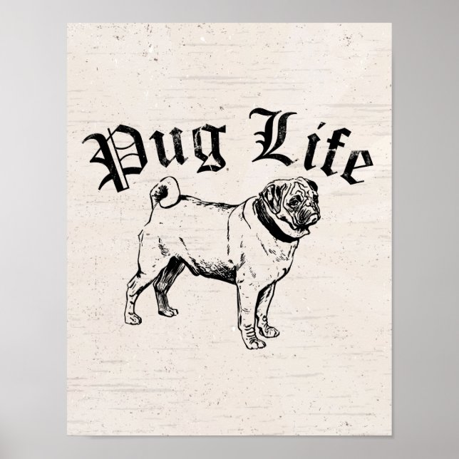 Mops Life Funny Dog Gangster Poster (Vorne)