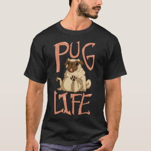 Mops Life, Funny Mops Design - Geschenk für Hundef T-Shirt