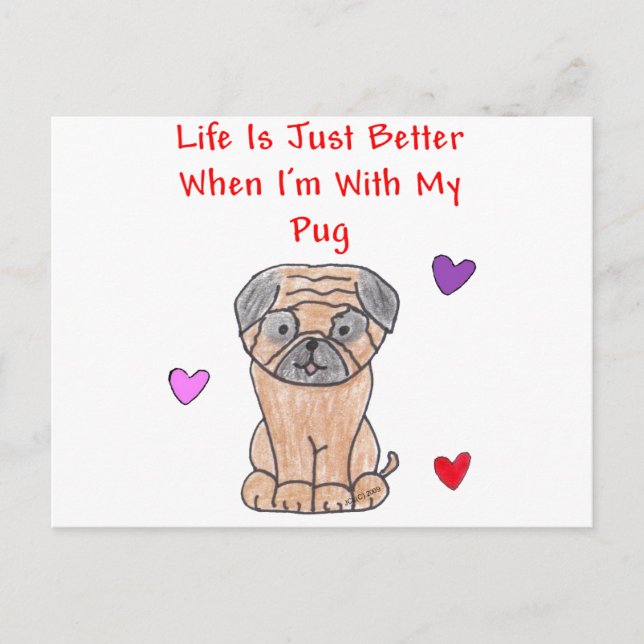 Mops Life ist einfach besser Postkarte (Vorderseite)