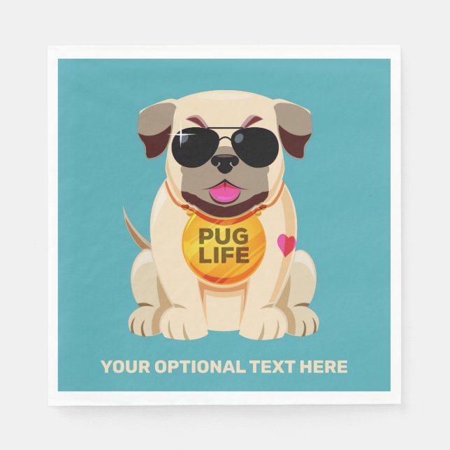 Mops Life - Sondertext und Farbe Serviette (Vorderseite)