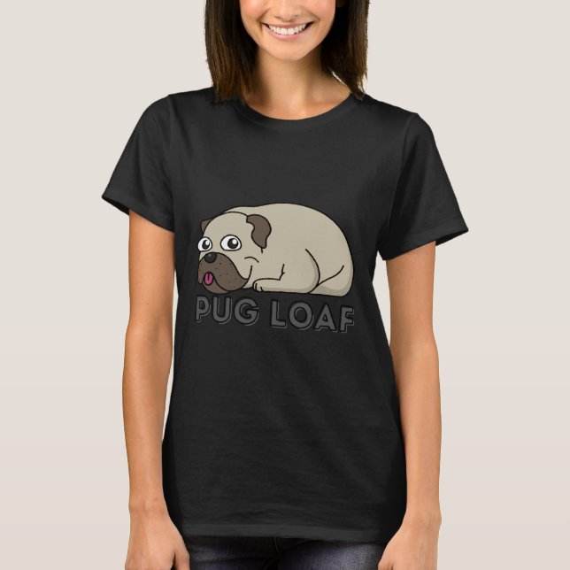 Mops Loaf (mit Text) Klassischer T - Shirt 410 (Vorderseite)