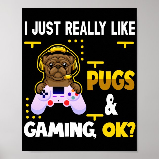 Mops Lover Video Games Dog Mops Gaming for Gamer Poster (Vorne)