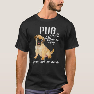 Mops macht mich glücklich Sie nicht so viel Hund m T-Shirt