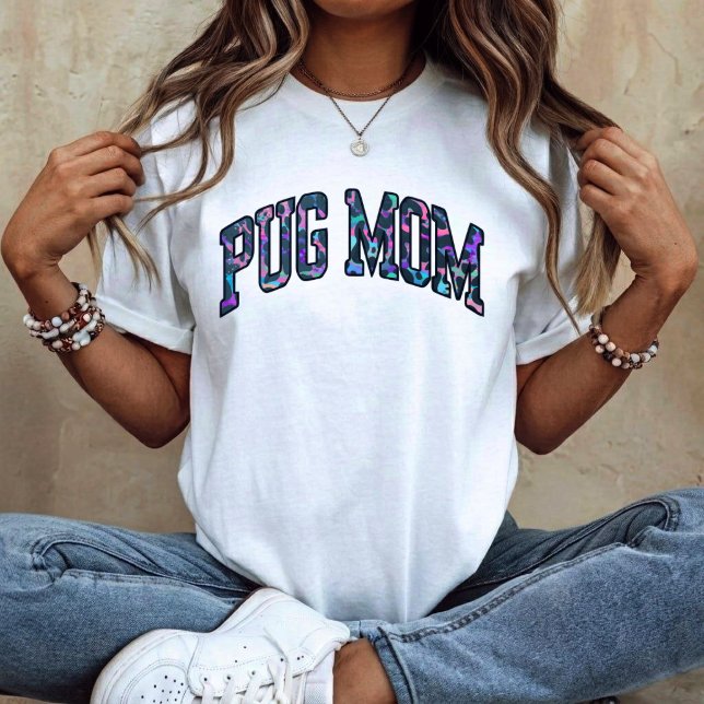 Mops-Mama - farbenfrohes Tier Leopard T-Shirt (Von Creator hochgeladen)