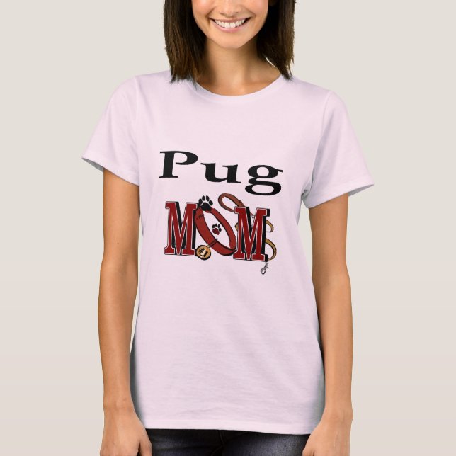 Mops MAMA Geschenke T-Shirt (Vorderseite)