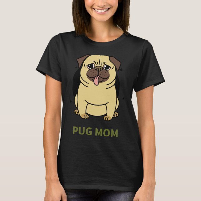 Mops-Mama Premium-Schaufel 151 T-Shirt (Vorderseite)