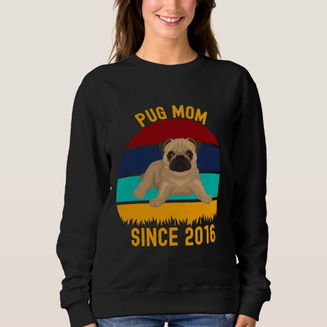 Mops Mama Seit 2016 - Funny Dogs Quotes Classic T- Sweatshirt (Vorderseite)