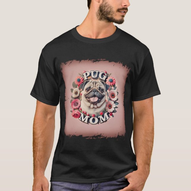 Mops-Mama  T-Shirt (Vorderseite)
