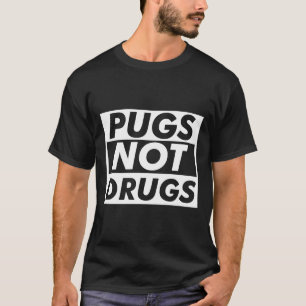 Mops Möpse Keine Drogen Hunderasse T-Shirt