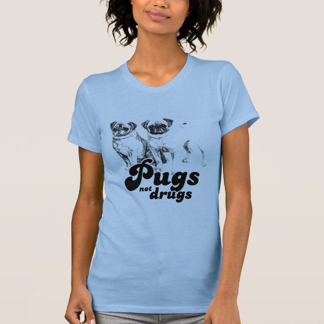 MOPS-NICHT DROGEN T-Shirt (Vorderseite)
