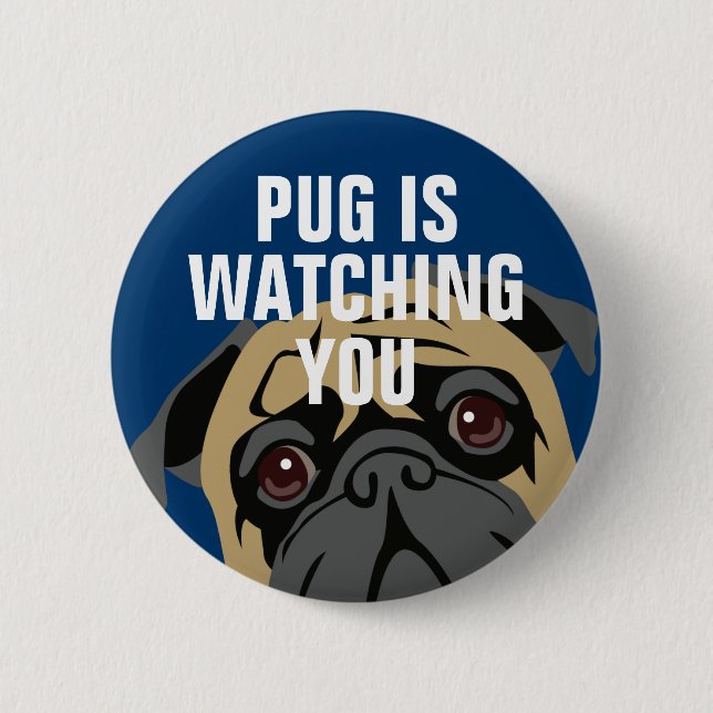 Mops passt auf button (Vorderseite)