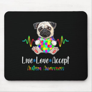 Mops Puzzle Piece Live Liebe Akzeptieren Autismus Mousepad