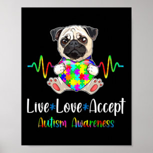 Mops Puzzle Piece Live Liebe Akzeptieren Autismus  Poster