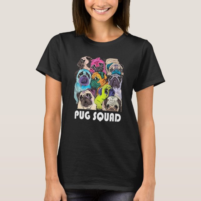 Mops Squad Puppy Team Mad Hunde Puggy Dog T-Shirt (Vorderseite)