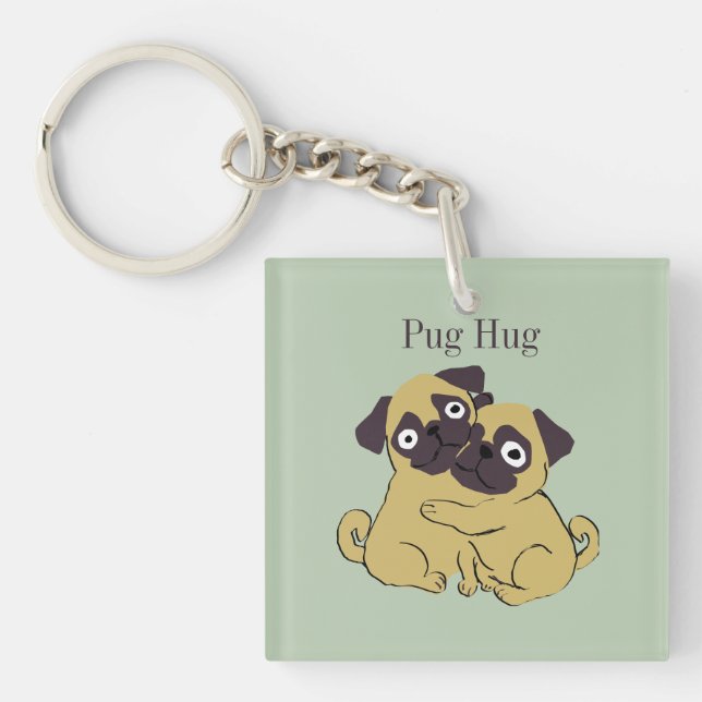 Mops umarmung  schlüsselanhänger (Vorderseite)