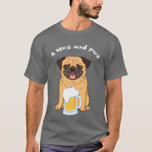 Mops und Bierliebhaber T-Shirt