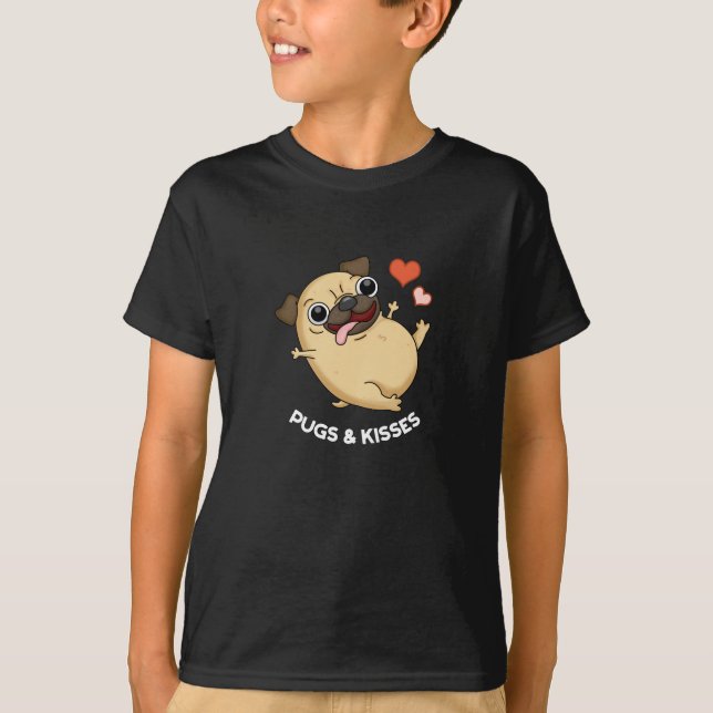 Mops und Kisses Funny Dog Pun Dark BG T-Shirt (Vorderseite)